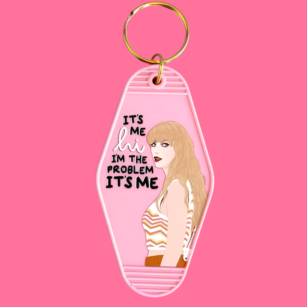 Taylor "I'm The Problem" Motel Keychain