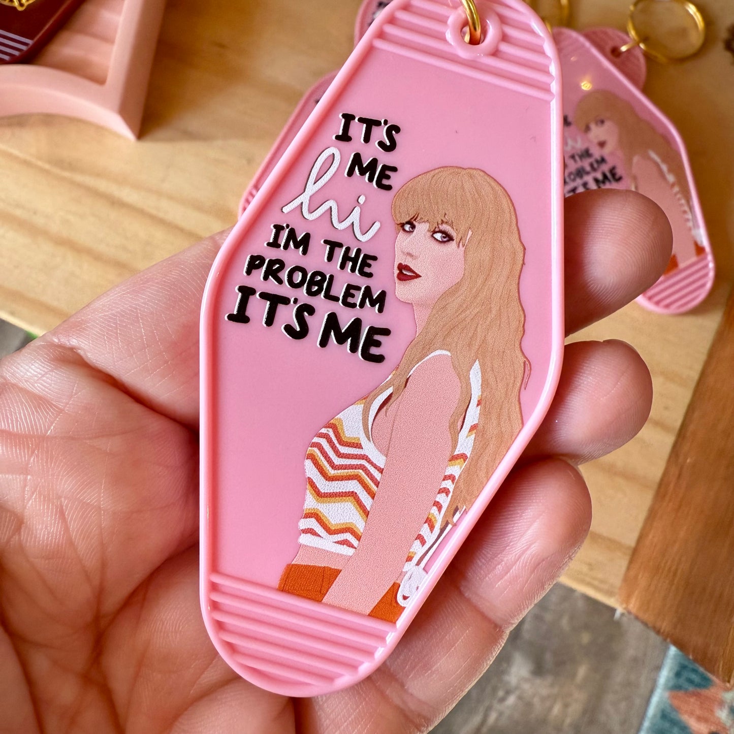 Taylor "I'm The Problem" Motel Keychain