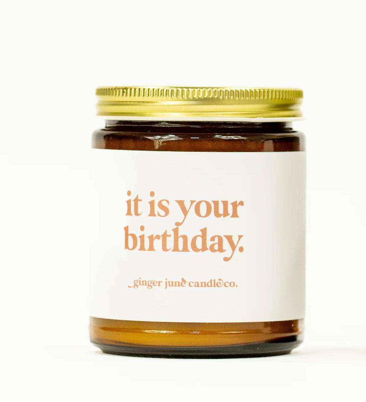 It Is Your Birthday Soy Wax Candle - Apricot Fig