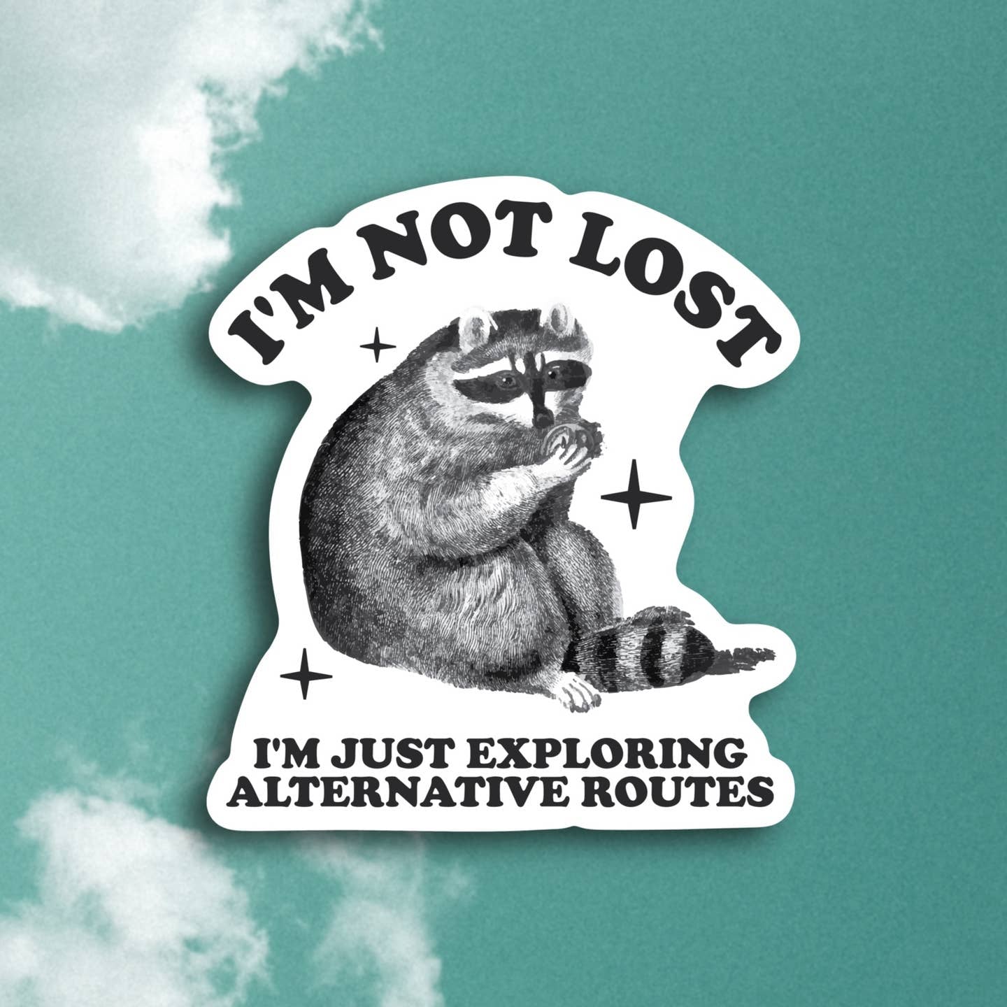 I'm Not Lost Sticker