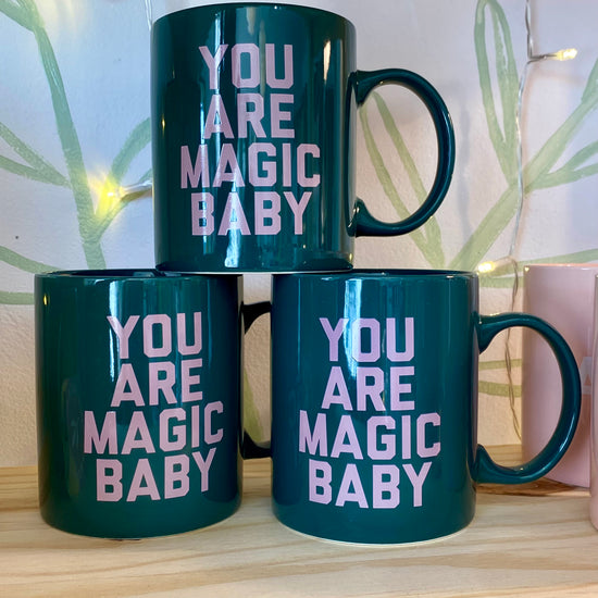 You Are Magic Baby Ceramic Mug