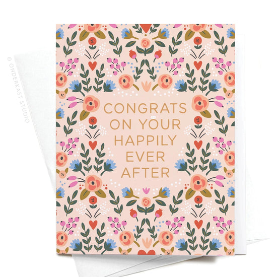 Congrats On Your Happily Ever After Greeting Card