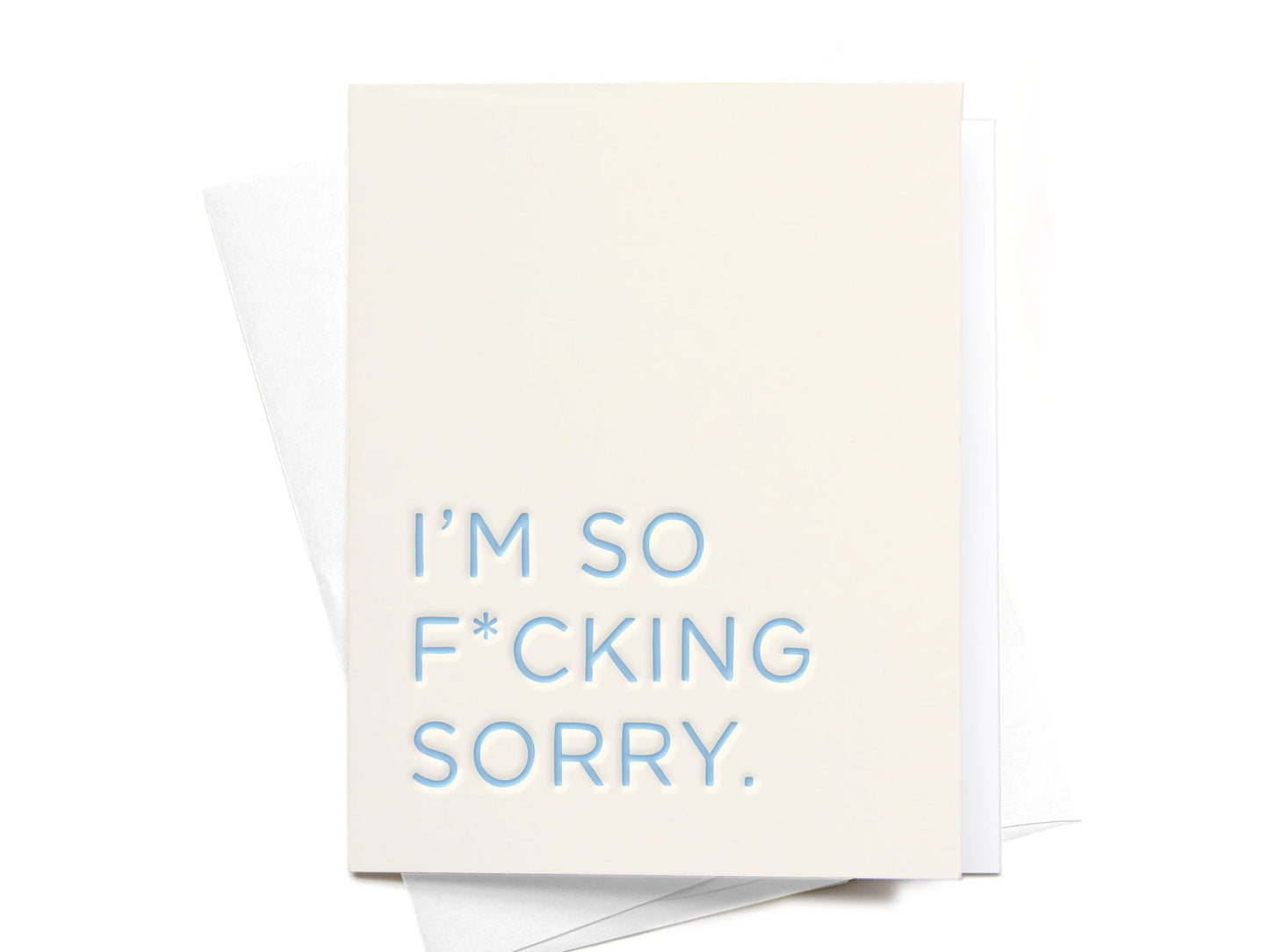 So F*cking Sorry Letterpress Sympathy Greeting Card