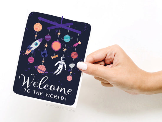 Welcome To The World! Space Baby Greeting Card