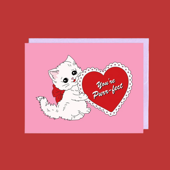 You're Purr-fect Cat Valentine's Day Greeting Card