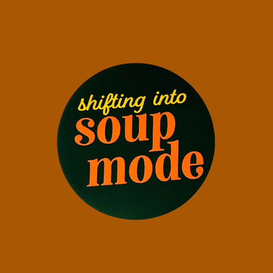 Soup Mode Vinyl Sticker