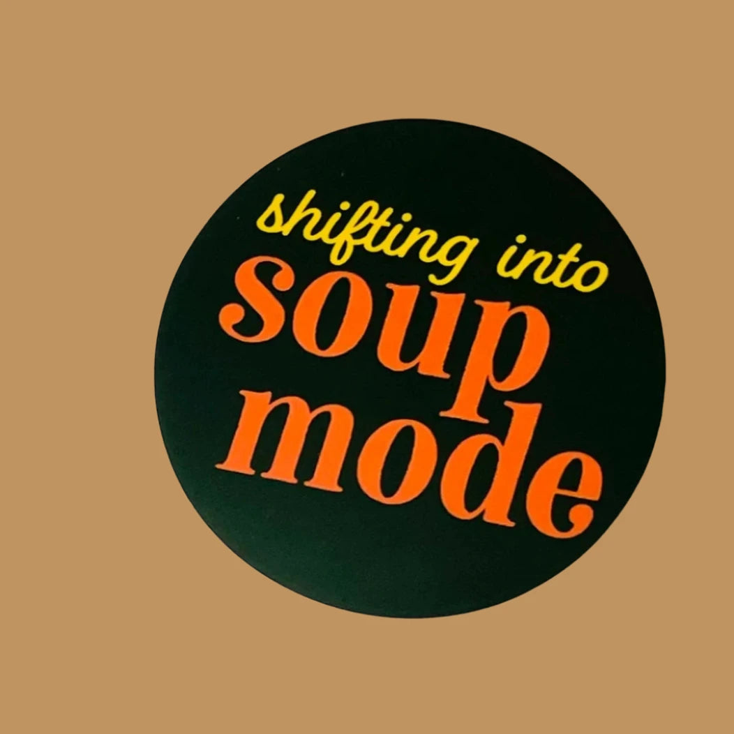 Soup Mode Vinyl Sticker