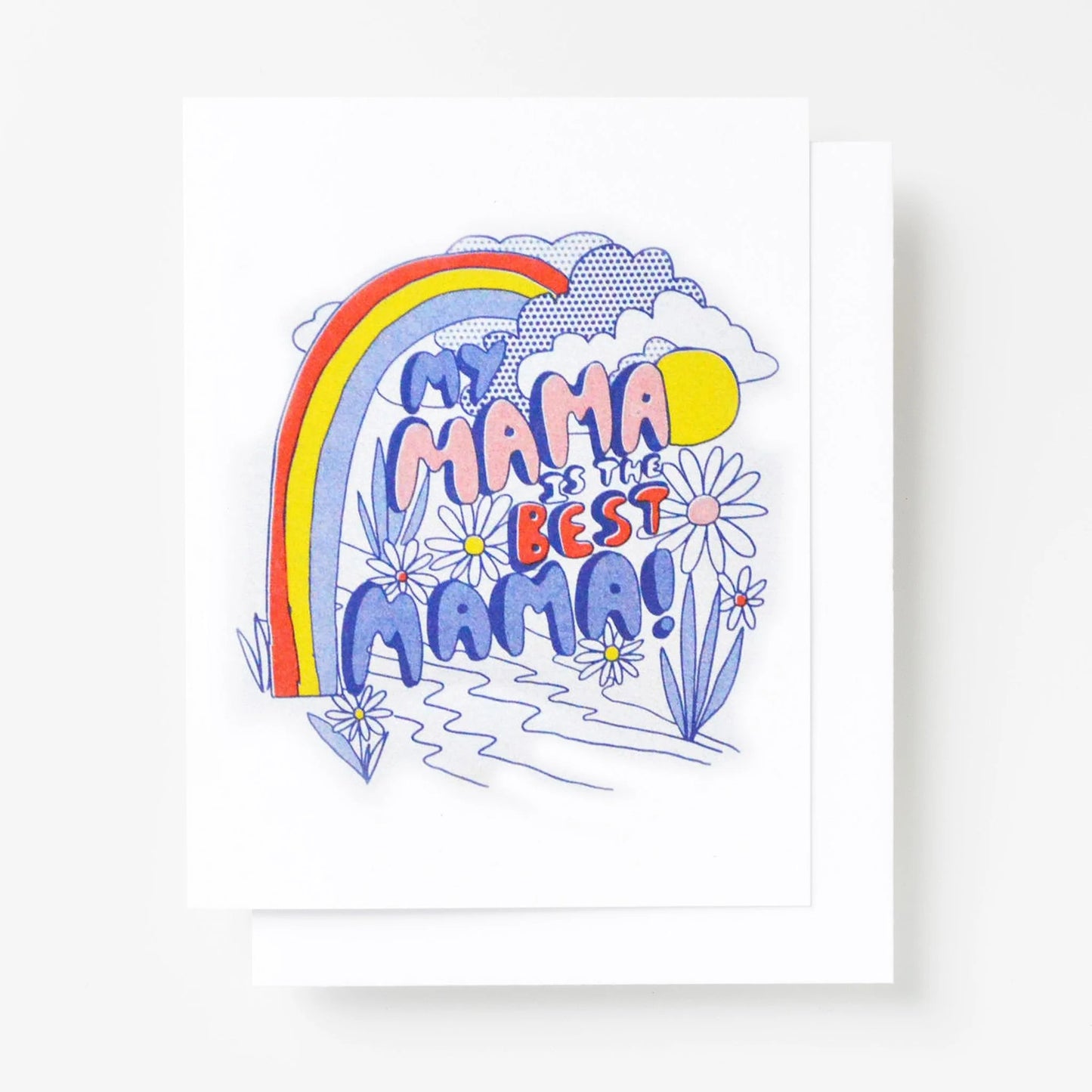 My Mama Is The Best Mama Risograph Greeting Card