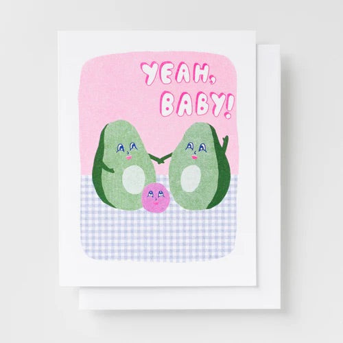 Avocado Yeah Baby Card