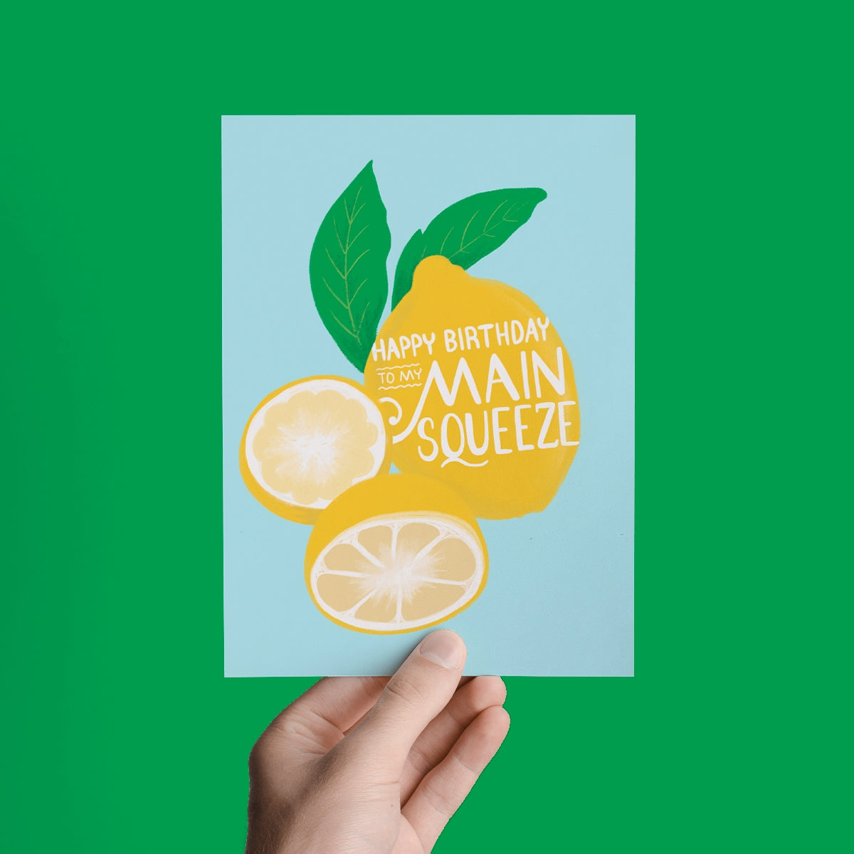 Happy Birthday to my Main Squeeze Lemon Greeting Card