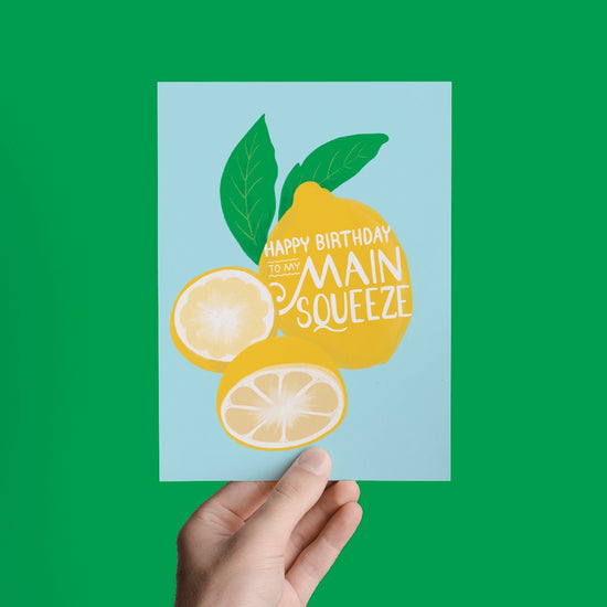 Happy Birthday to my Main Squeeze Lemon Greeting Card