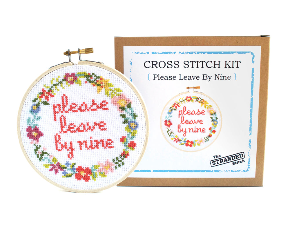 Please Leave By Nine Cross Stitch Kit