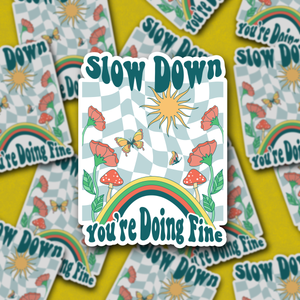 Slow Down, Retro Inspired Vinyl Sticker